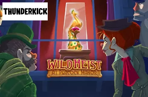 Wild Heist at Peacock Manor